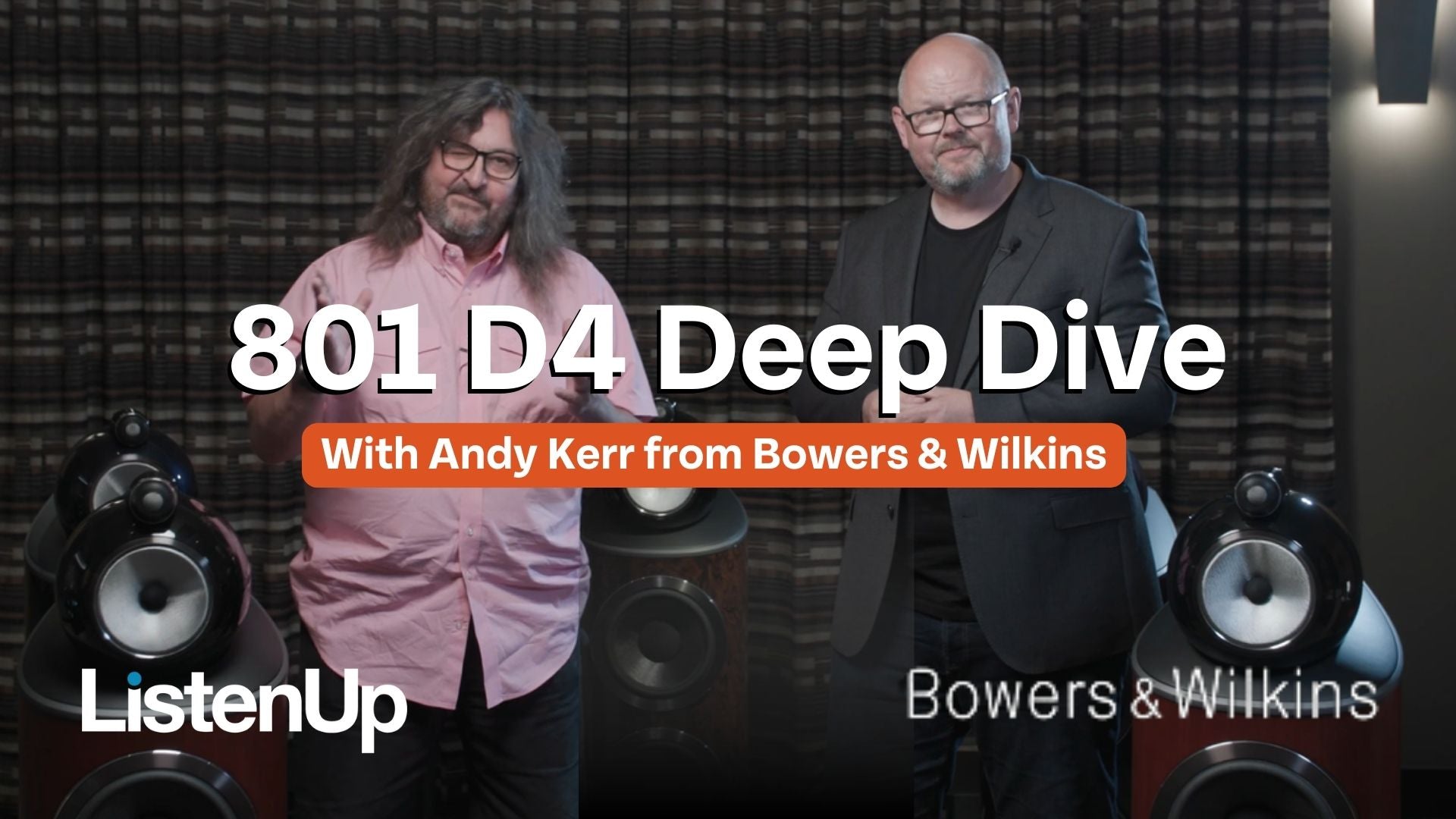 Bowers & Wilkins' Andy Kerr Talks 801 D4
