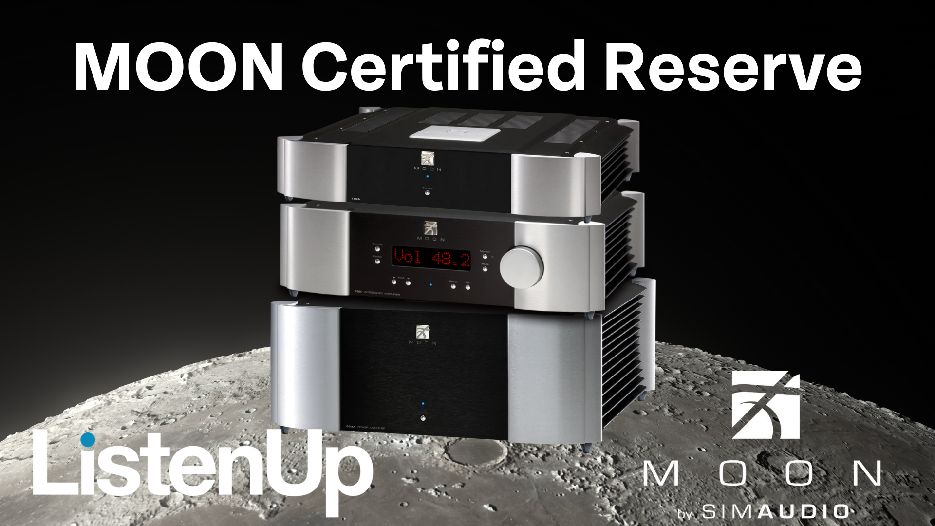 MOON Certified Reserve at ListenUp: Factory Certified High-End Audio with Confidence