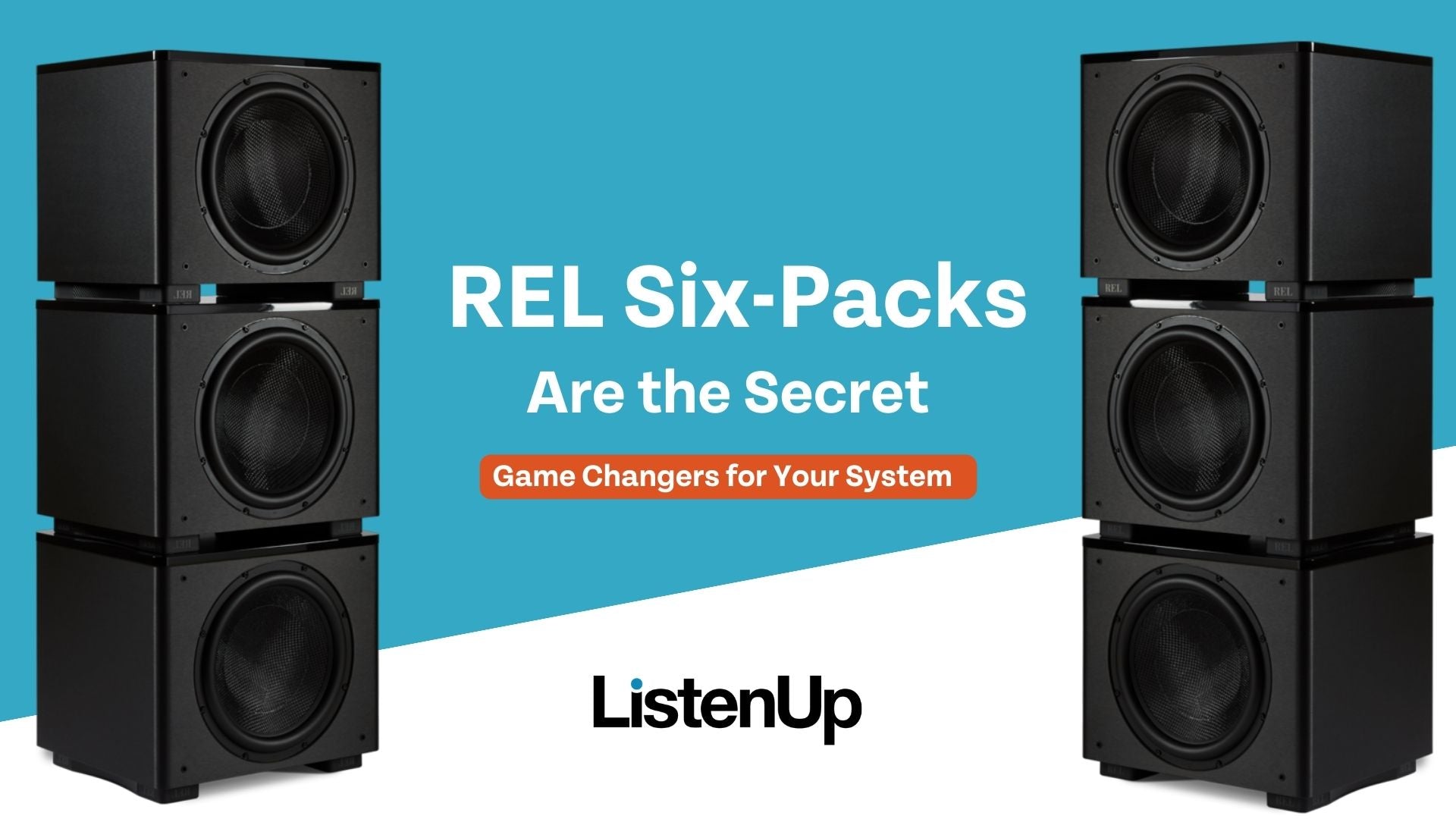 Rel Ew Build a WOW System! REL Subwoofer Six-Packs. | ListenUp