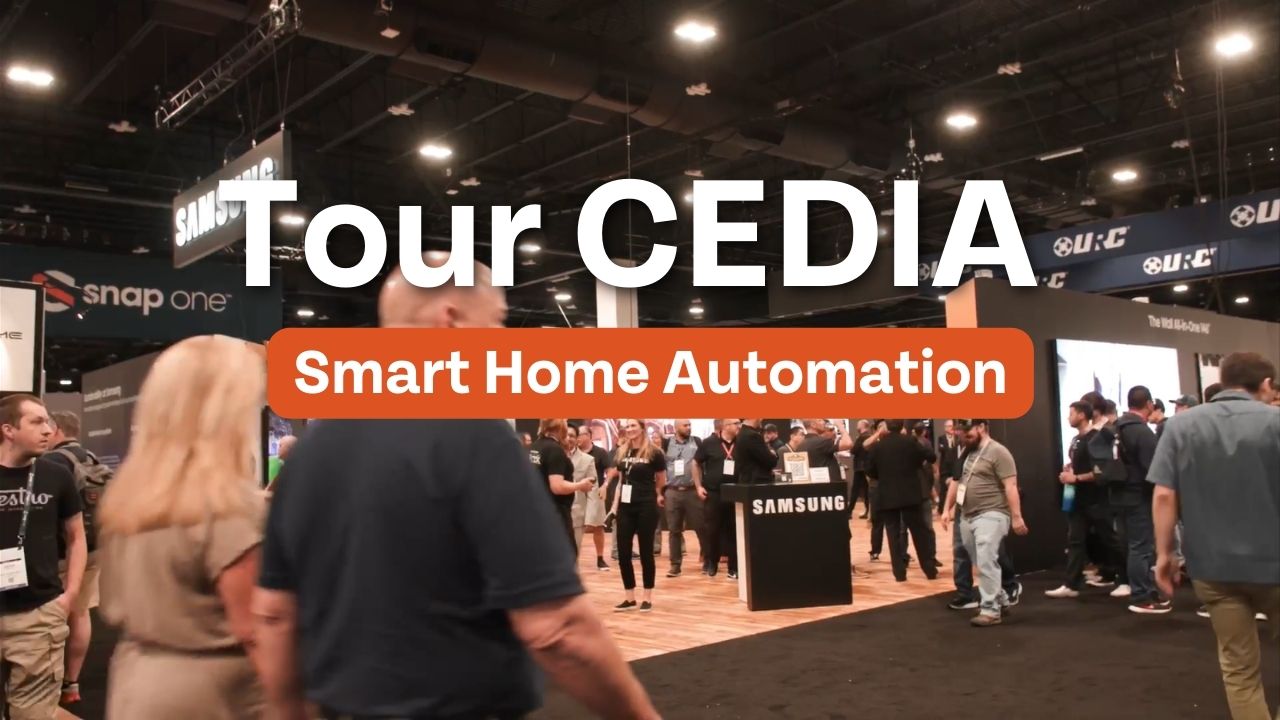 Explore CEDIA 2023 | Smart Home Automation