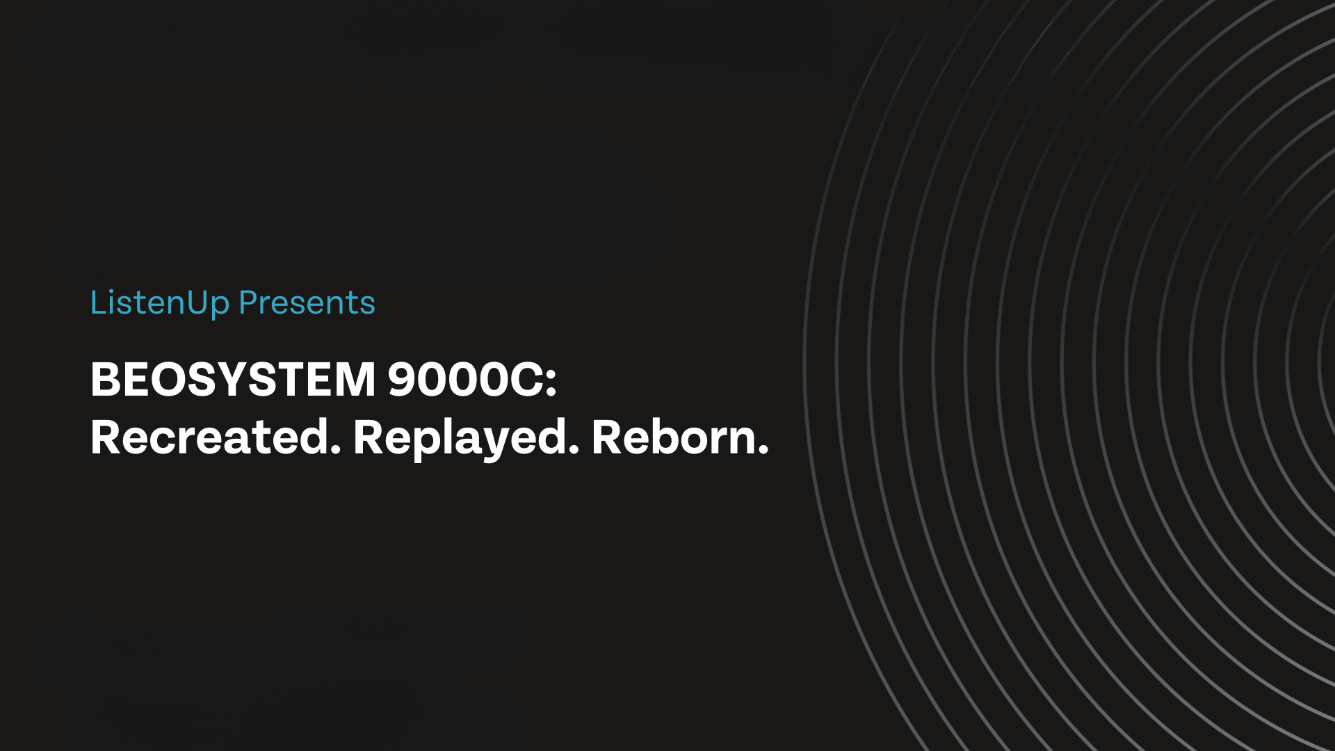 Bang & Olufsen Events Announced at ListenUp for June