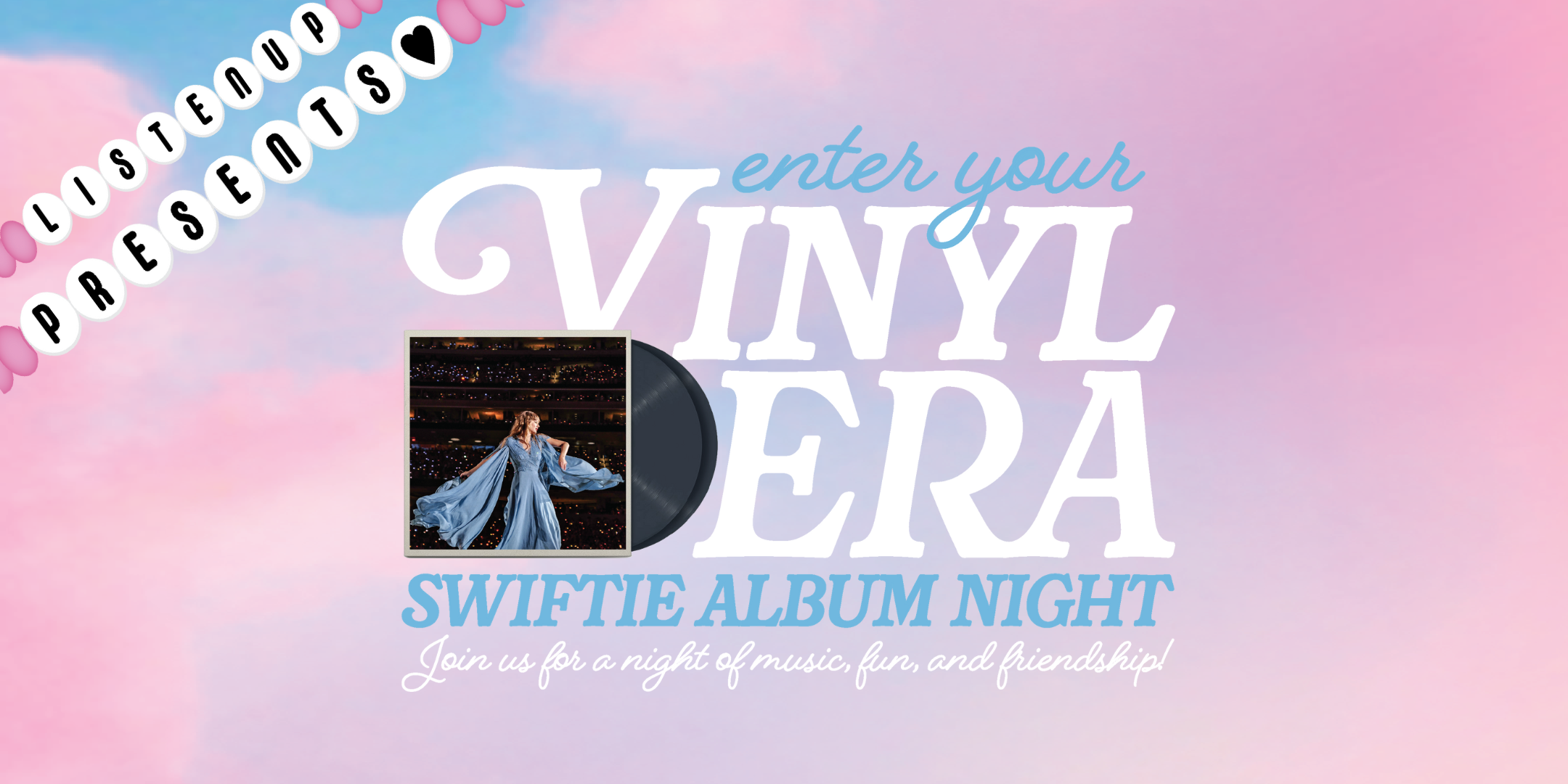 Enter Your Vinyl Era: A Taylor Swift Listening Night Like No Other