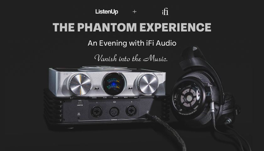 Vanish into the Music: iFi Audio Comes to ListenUp Denver