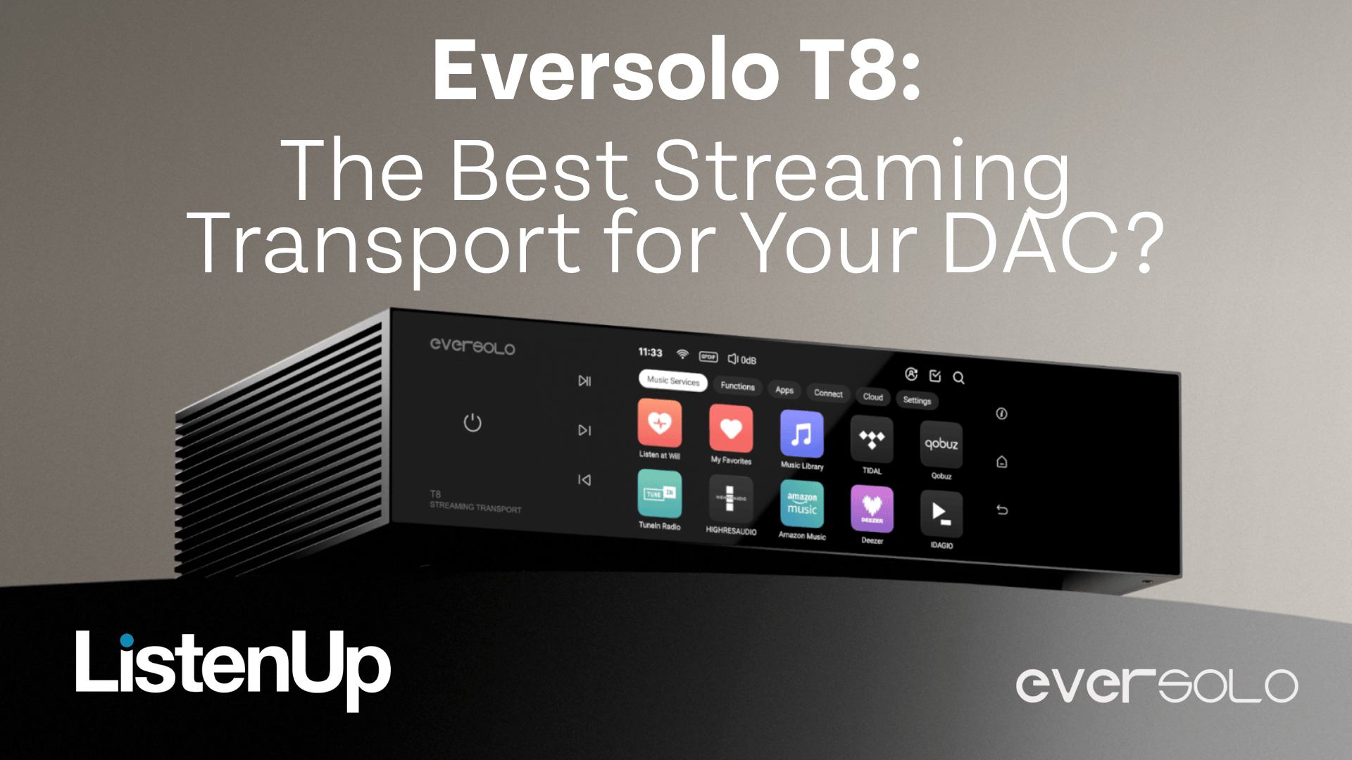 Eversolo T8 Streaming Transport Review
