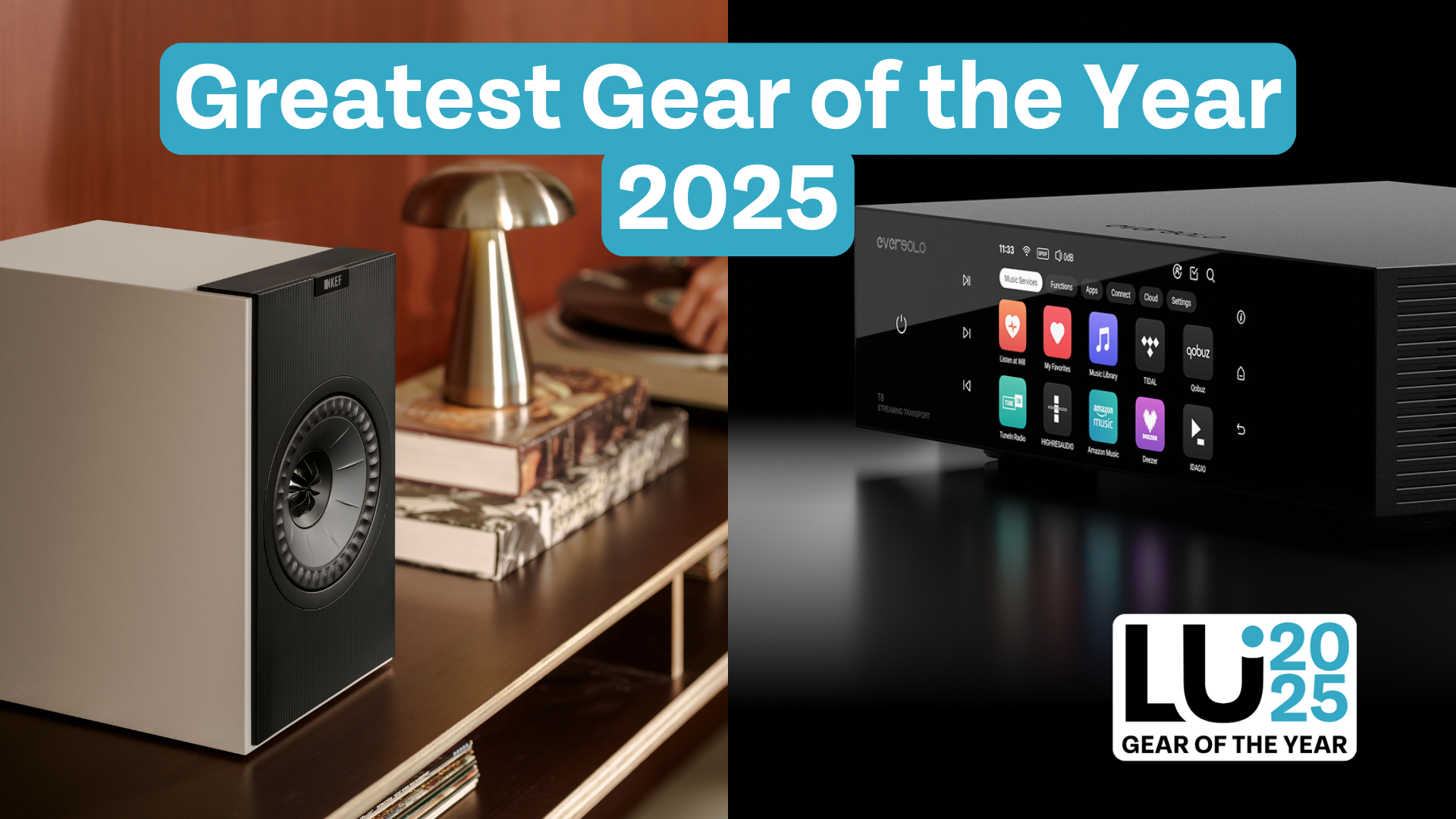 Gear of the Year 2025: ListenUp’s Top Picks in Hi-Fi Audio & Home Theater